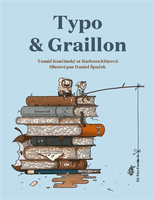 Typo & Graillon - Tomas Koncinsky
