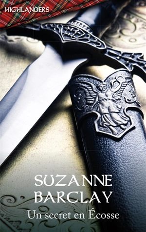 Un secret en Ecosse - Suzanne Barclay