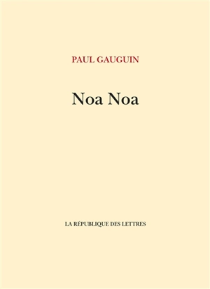 Noa Noa - Paul Gauguin