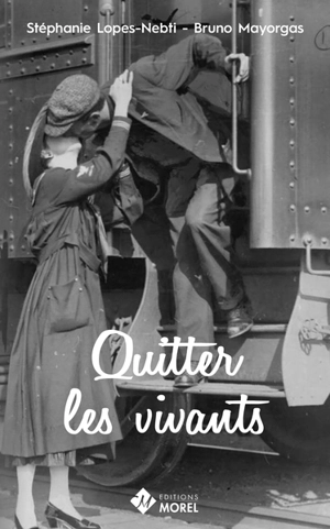 Quitter les vivants - Stéphanie Lopes-Nebti