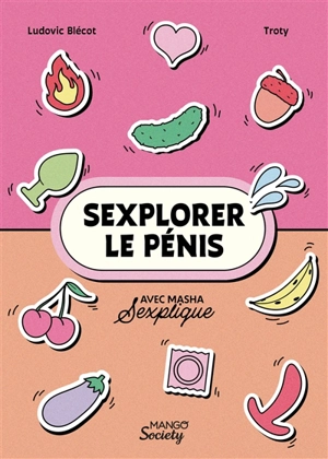 Sexplorer le pénis - Ludovic Blécot