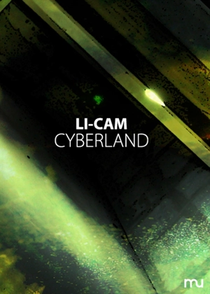 Cyberland - Li-Cam