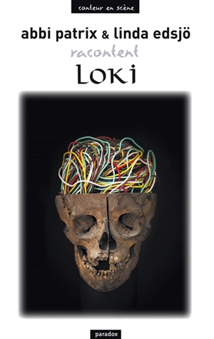 Loki : pour ne pas perdre le Nord - Abbi Patrix