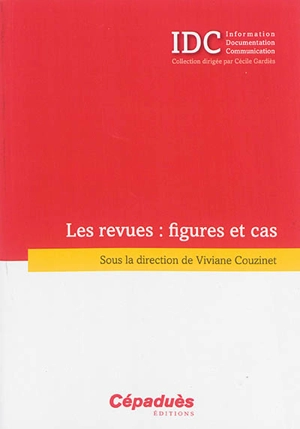 Les revues : figures et cas