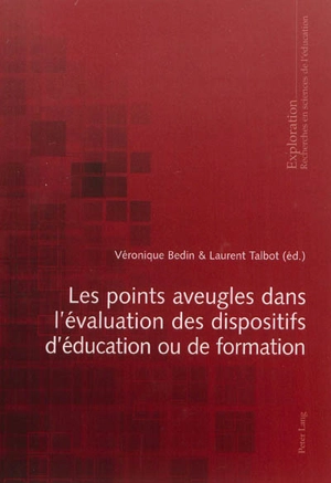 Les points aveugles dans l'évaluation des dispositifs d'éducation ou de formation