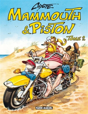 Mammouth & Piston. Vol. 2 - Coyote