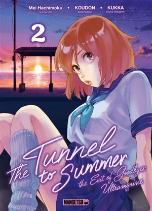 The tunnel to summer : the exit of goodbyes : ultramarine. Vol. 2 - Mei Hachimoku