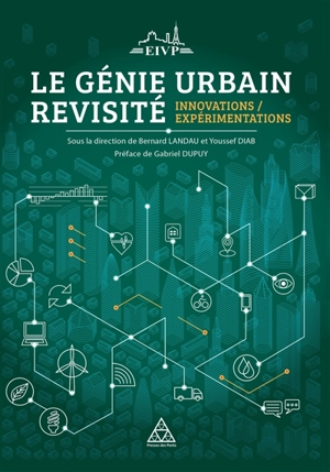 Le génie urbain revisité : innovations-expérimentations