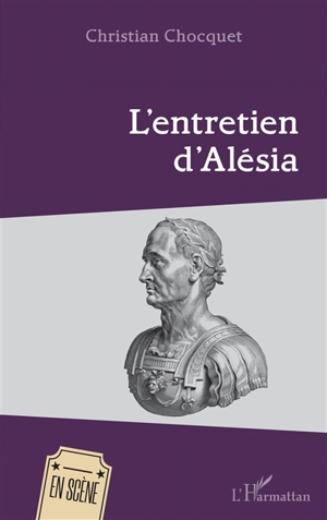 L'entretien d'Alésia - Christian Chocquet