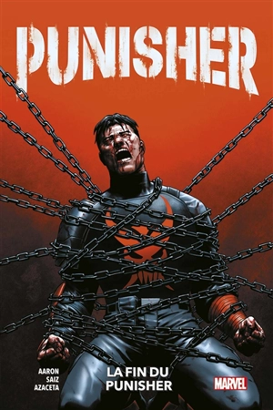 Punisher. Vol. 3. La fin du punisher - Jason Aaron