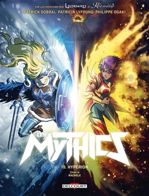 Les Mythics. Vol. 19. Hypérion - Philippe Ogaki