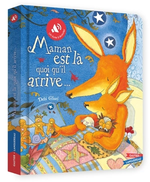 Maman est là quoi qu'il arrive... - Debi Gliori