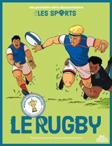 Le rugby - Aymeric Jeanson