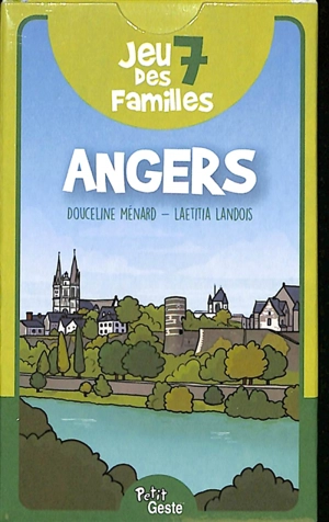 Jeu des 7 familles : Angers - Douceline Ménard