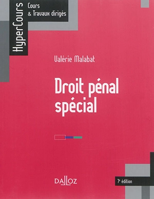 Droit pénal spécial - Valérie Malabat