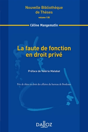 La faute de fonction en droit privé - Céline Mangematin