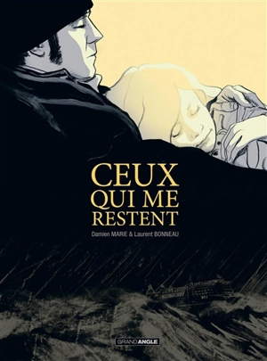 Ceux qui me restent - Damien Marie