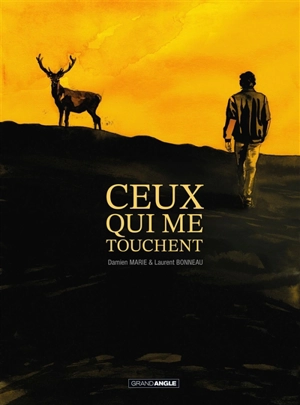 Ceux qui me touchent - Damien Marie