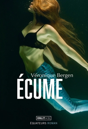 Ecume - Véronique Bergen