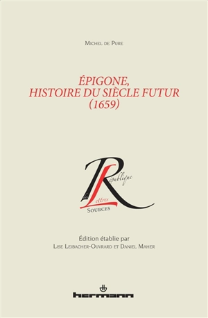 Epigone, histoire du siècle futur (1659) - Michel de Pure