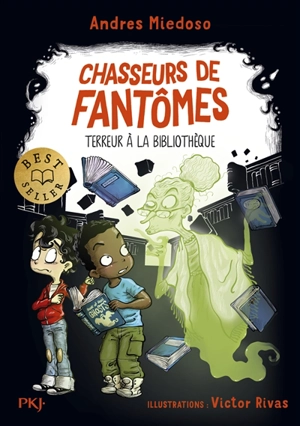 Chasseurs de fantômes. Vol. 5. Terreur à la bibliothèque - Andres Miedoso