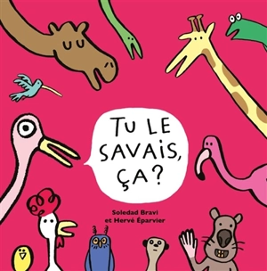 Tu le savais, ça ? - Soledad Bravi