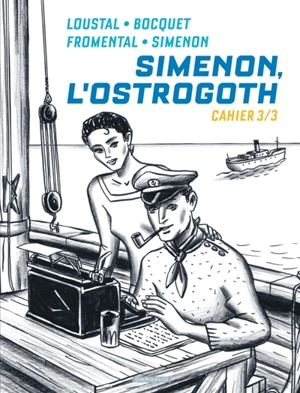 Simenon, l'Ostrogoth. Vol. 3 - José-Louis Bocquet