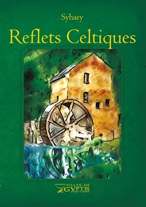 Reflets celtiques - Syhaey