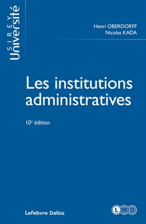 Les institutions administratives - Henri Oberdorff