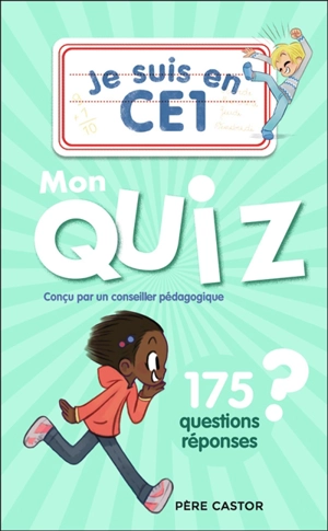 Je suis en CE1 : mon quiz : 175 questions réponses - Daniel Bensimhon