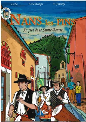 Nans-les-Pins : au pied de la Sainte-Baume... - Axel Graisely