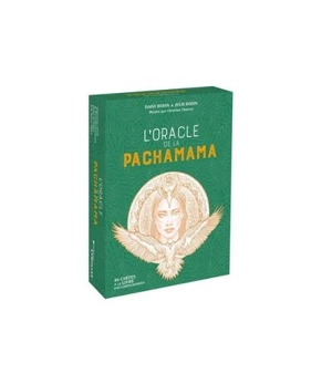 L'oracle de la Pachamama : sagesses, éveil & transformations pour se relier à la Terre-Mère - Daisy Bodin