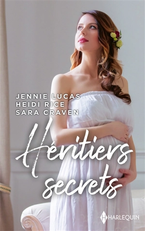 Héritiers secrets - Sara Craven
