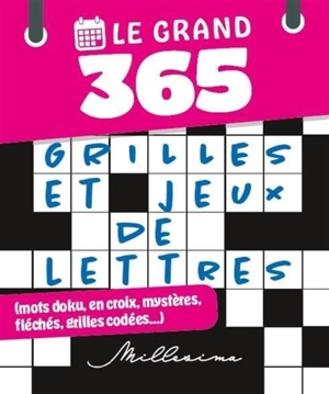 Le Grand 365 grilles et jeux de lettres (mots doku, en croix, mystères, fléchés, grilles codées...) - Nicolas Conti