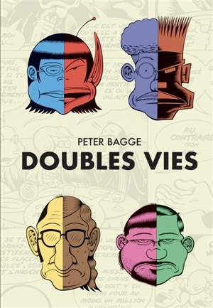 Doubles vies - Peter Bagge