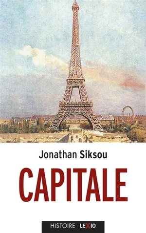 Capitale - Jonathan Siksou