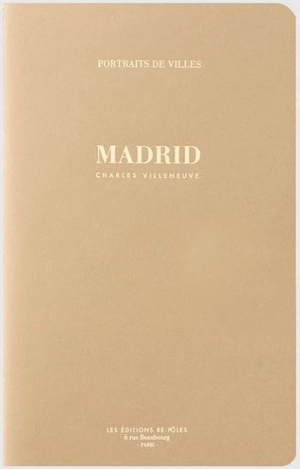 Madrid - Charles Villeneuve