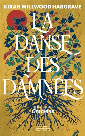 La danse des damnées - Kiran Millwood Hargrave