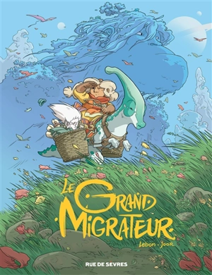 Le grand migrateur - Augustin Lebon