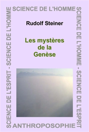 Les mystères de la Genèse - Rudolf Steiner