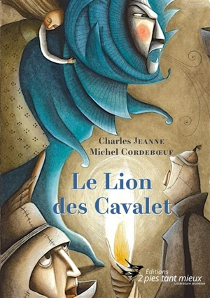 Le lion des Cavalet - Charles Jeanne