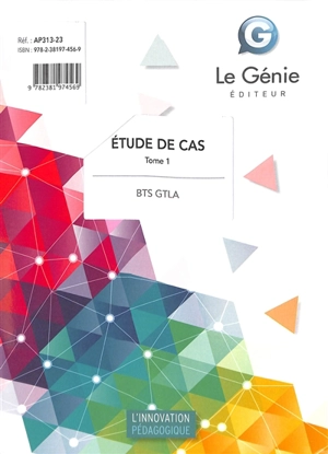 BTS GTLA : étude de cas. Vol. 1 - Christiane Errouqui