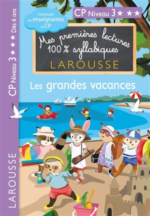 Les grandes vacances : CP, niveau 3 - Hélène Heffner