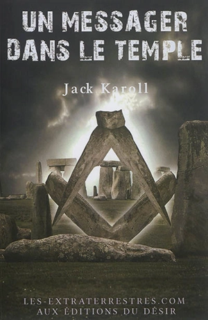 Un messager dans le temple - Jack Karoll