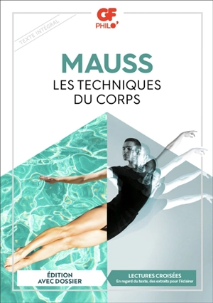 Les techniques du corps : texte intégral - Marcel Mauss