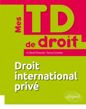 Droit international privé - Julie Clavel-Thoraval