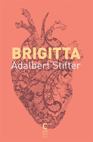 Brigitta - Adalbert Stifter