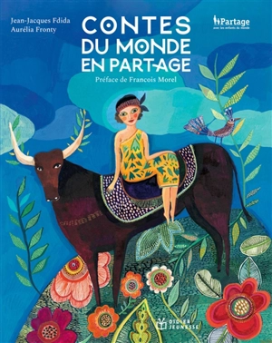 Contes du monde en partage - Jean-Jacques Fdida