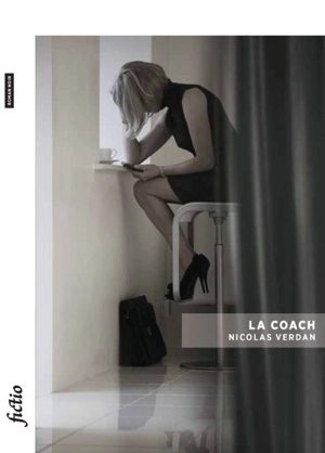 La coach : roman noir - Nicolas Verdan