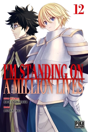 I'm standing on a million lives. Vol. 12 - Naoki Yamakawa